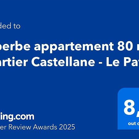 Suberbe Appartement 80 M2 Quartier Castellane - Le Patio - Marseille Exteriör bild